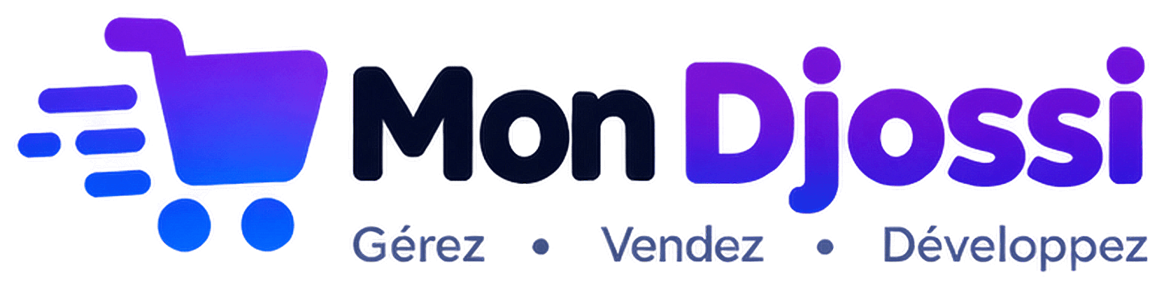 Mon Djossi — Gérez, vendez, développez